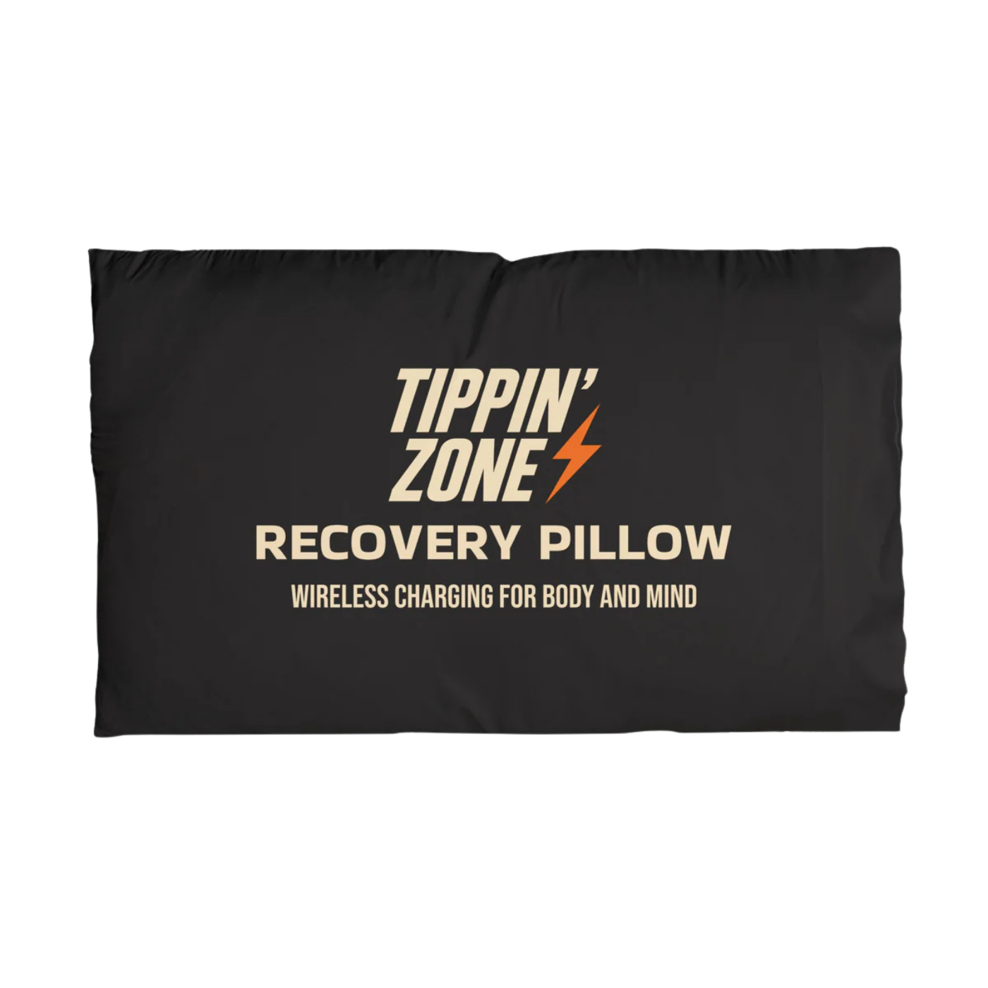"The Recovery Pillow" Pillowcase